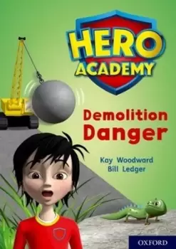 Image of Demolition danger by Kay Woodward