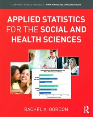Image of Applied Statistics for the Social and Health Sciences