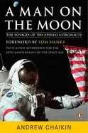 Image of man on the moon the voyages of the apollo astronauts