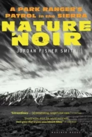 Image of Nature Noir by Jordan Fisher Smith