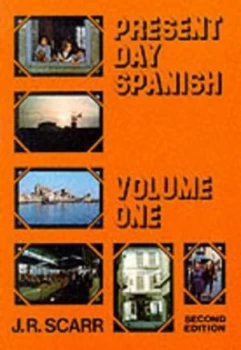 Image of Present Day Spanish Book 1 by J R Scarr Paperback