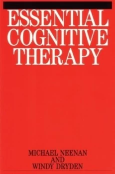 Image of Essential Cognitive Therapy by Windy Dryden Hardback