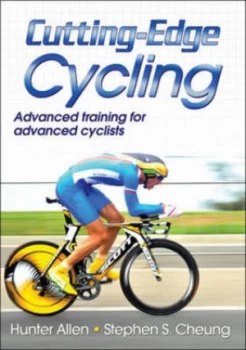 Image of Cutting-Edge Cycling by Hunter Allen and Stephen S Cheung Paperback
