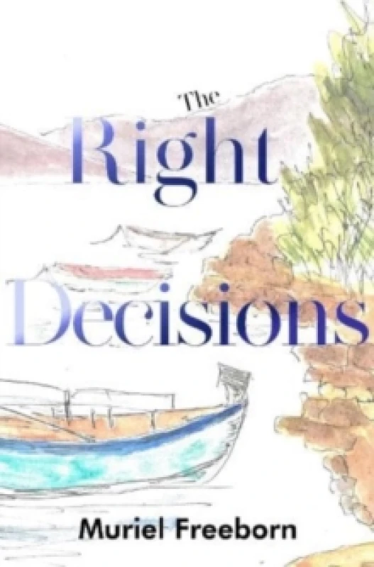 Image of The Right Decisions Paperback / softback