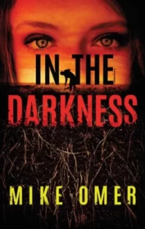 Image of In the Darkness by Mike Omer