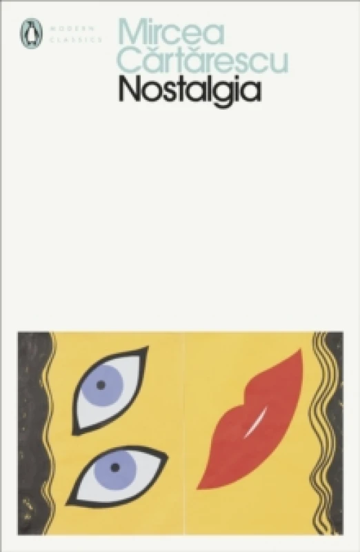 Image of Nostalgia. Paperback. By Mircea Cartarescu Books