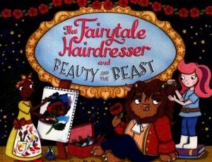Image of The Fairytale Hairdresser and Beauty and the Beast by Abie Longstaff Paperback