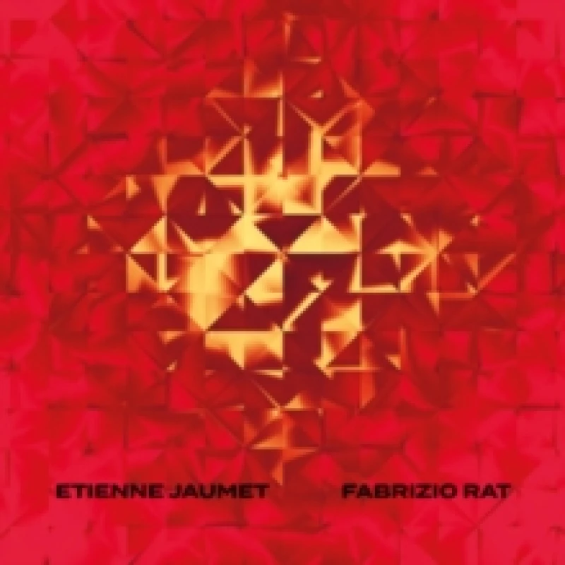 Image of Etienne Jaumet & Fabrizio Rat Vinyl