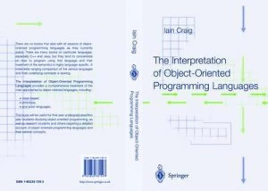 Image of The Interpretation of Object-Oriented Programming Languages by Iain Craig Hardback