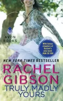 Image of Truly Madly Yours by Rachel Gibson