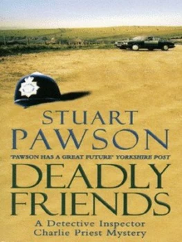 Image of Deadly Friends by Stuart Pawson Paperback