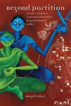 Image of Beyond Partition by Deepti Misri Paperback