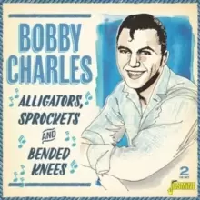 Image of Alligators, Sprockets and Bended Knees