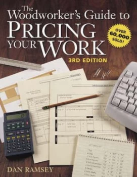 Image of The Woodworkers Guide to Pricing Your Work by Dan Ramsey Paperback