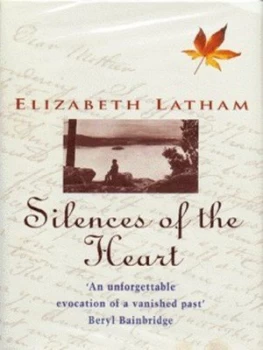 Image of Silences of the Heart by Elizabeth Latham Hardback