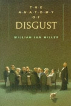 Image of The Anatomy of Disgust by William Ian Miller Paperback
