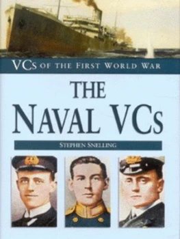 Image of The Naval Vcs by Stephen Snelling Hardback