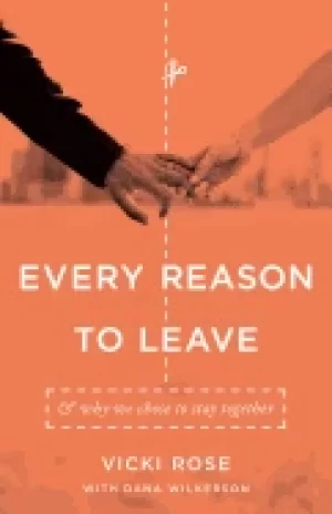 Image of every reason to leave