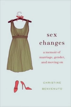 Image of Sex Changes by Christine Benvenuto Paperback