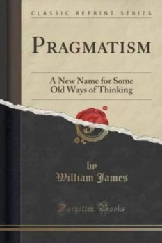 Image of Pragmatism by William James Book