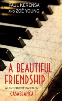 Image of A Beautiful Friendship by Paul Kerensa Book