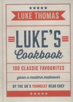 Image of Lukes Cookbook by Luke Thomas Hardback
