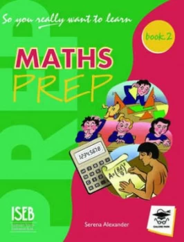 Image of So You Really Want to Learn Maths Book 2 by Serena Alexander Paperback