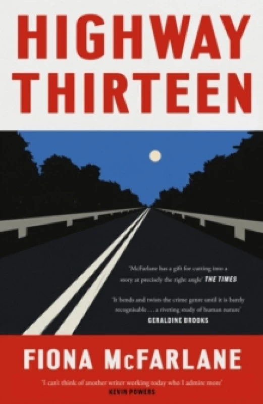 Image of Highway Thirteen Hardback