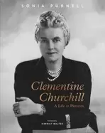 Image of clementine churchill a life in pictures