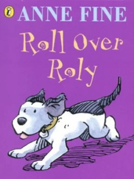 Image of Roll Over Roly by Anne Fine Book