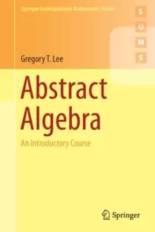 Image of Abstract Algebra : An Introductory Course