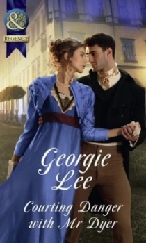 Image of Courting Danger with Mr Dyer by Georgie Lee Book