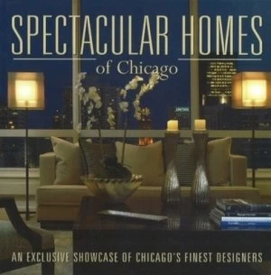 Image of Spectacular Homes of Chicago by Brian Carabet Hardback