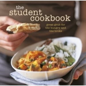 image of The Student Cookbook : Great Grub for the Hungry and the Broke