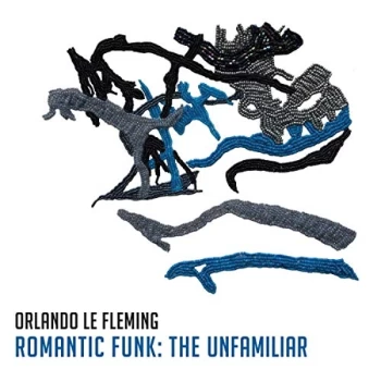 image of Orlando le Fleming - Romantic Funk: The Unfamiliar CD