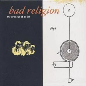 image of The Process of Belief by Bad Religion CD Album