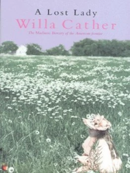 Image of A Lost Lady by Willa Cather Book