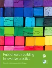 Image of Public Health : Building Innovative Practice