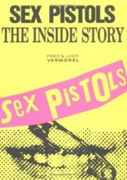 Image of Sex Pistols by Fred Vermorel Paperback