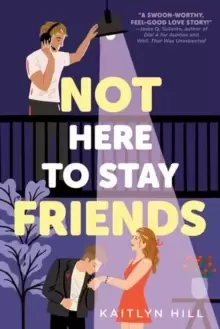 Image of Not Here to Stay Friends