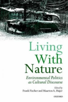 Image of Living with Nature by Frank Fischer Paperback