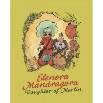Image of Elenora Mandragora Daughter Of Merlin Hardcover