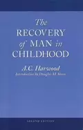 Image of recovery of man in childhood a study in the educational work of rudolf stei