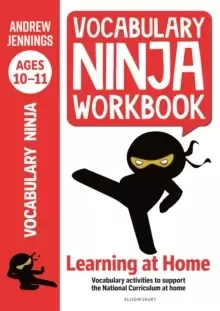 Image of Vocabulary Ninja Workbook for Ages 10-11 : Vocabulary activities to support catch-up and home learning