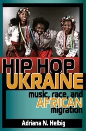 Image of Hip hop Ukraine by Adriana Helbig