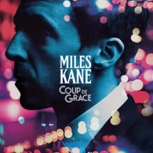 image of Coup De Grace by Miles Kane CD Album