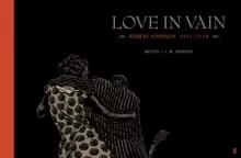 Image of Love in Vain : Robert Johnson 1911-1938, the graphic novel