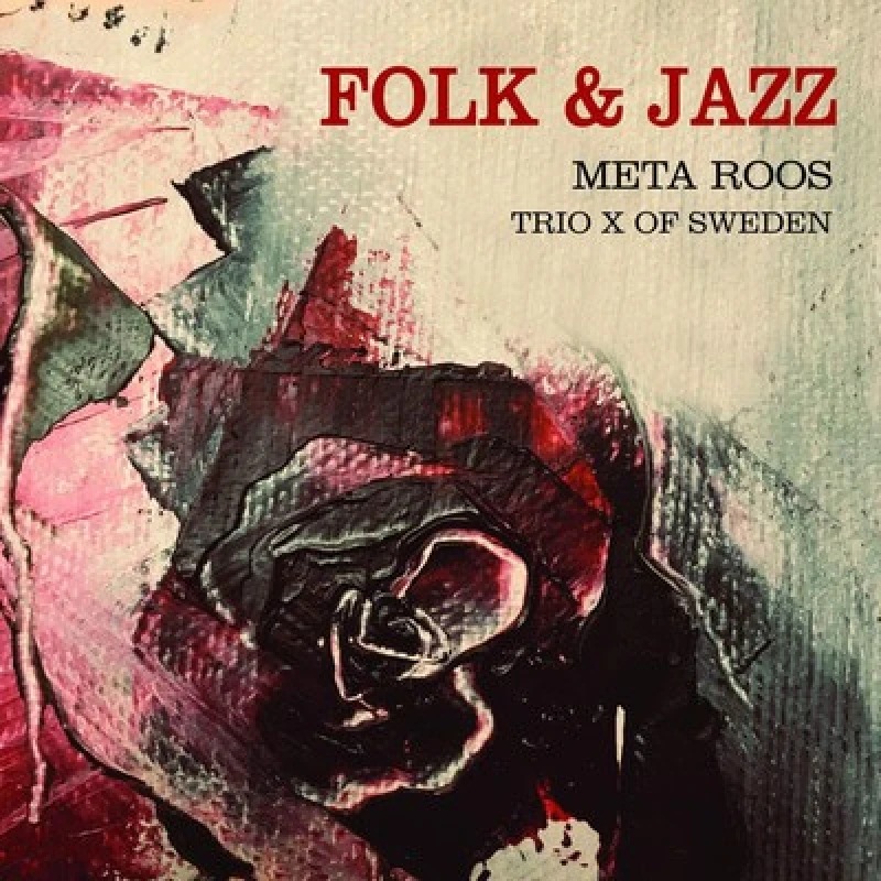 Image of Meta Roos & Trio X of Sweden - Folk & Jazz CD Album - Used