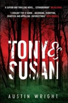 Image of Tony and Susan by Austin Wright Paperback