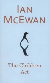 Image of The Children Act by Ian Mcewan Hardback